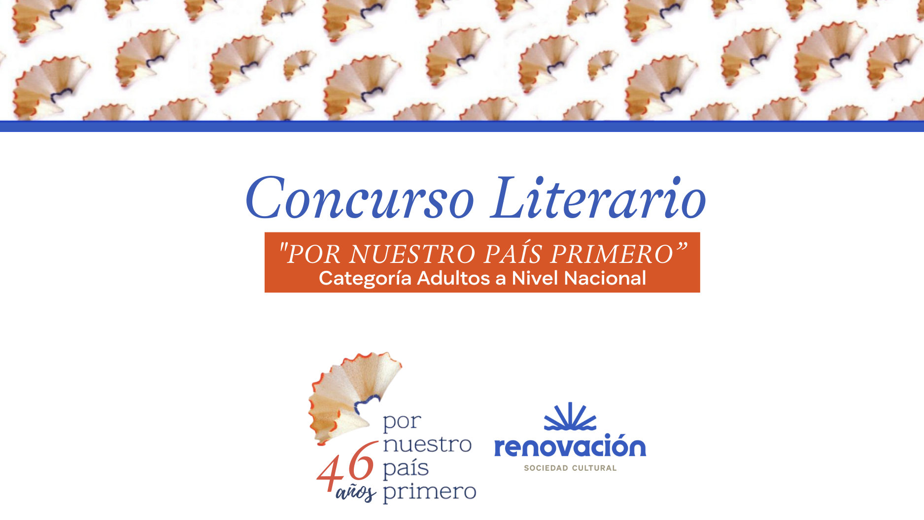 Sociedad Cultural Renovación abre convocatoria del Concurso Literario “Por Nuestro País Primero” en la categoría Adultos a nivel Nacioanal